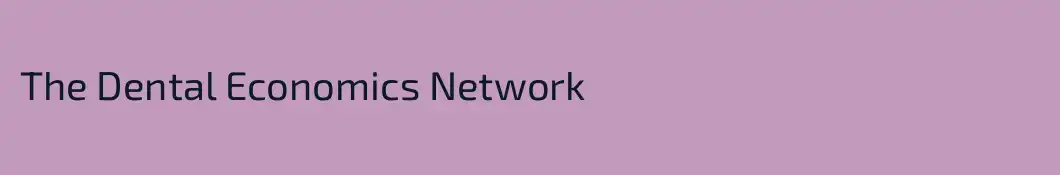The Dental Economics Network